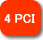 4 PCI