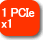1 PCI expressx1